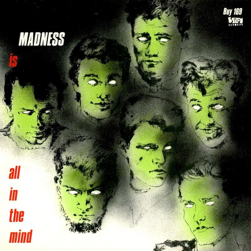 Tomorrow’s (Just Another Day) / Madness (Is All In The Mind)